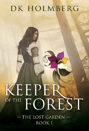 [The Lost Garden 01] • Keeper of the Forest